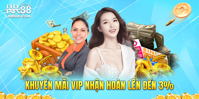 Hoàn cược lên đến 3% cho tất cả thành viên